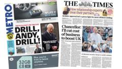 The Papers: 'Drill, Andy Drill!' and a Budget for 'bloody-minded entrepreneurs'