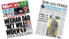 The Papers: 'Budget tax reprieve for pensioners' and 'Meghan dad net to widen'